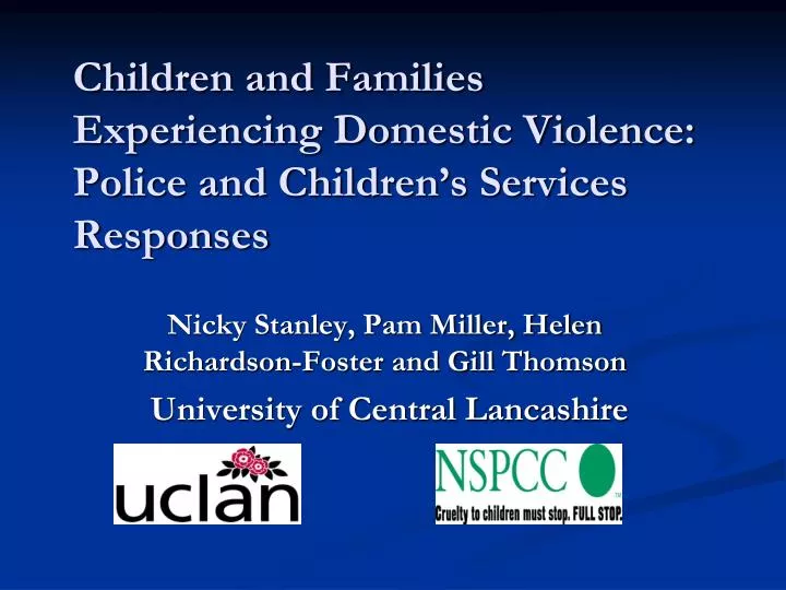children and families experiencing domestic violence police and children s services responses