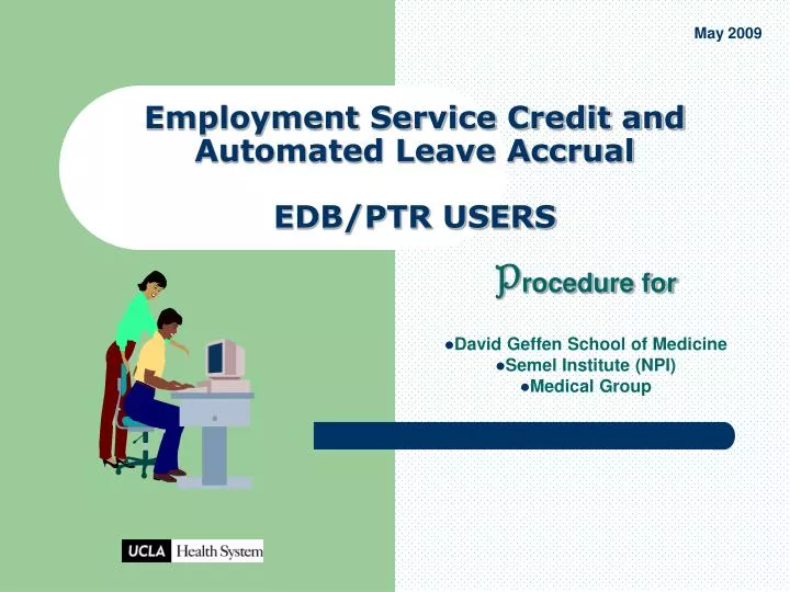 employment service credit and automated leave accrual edb ptr users