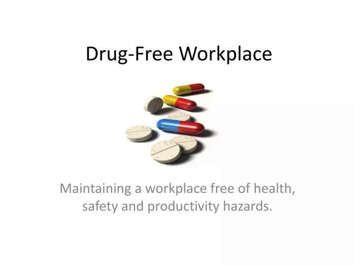 drug free workplace