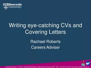Writing eye-catching CVs and Covering Letters