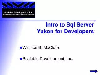 Intro to Sql Server Yukon for Developers