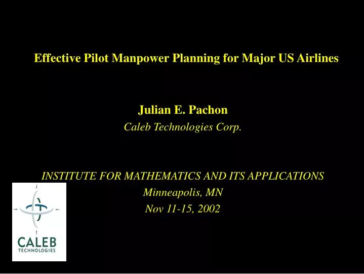 effective pilot manpower planning for major us airlines