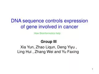 DNA sequence controls expression of gene involved in cancer