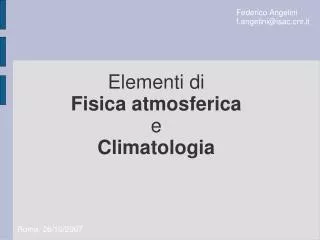 Elementi di Fisica atmosferica e Climatologia