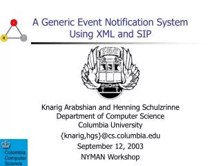 A Generic Event Notification System Using XML and SIP