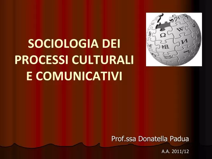 sociologia dei processi culturali e comunicativi
