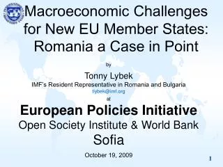 Macroeconomic Challenges for New EU Member States: Romania a Case in Point