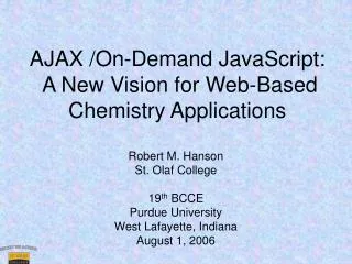 AJAX /On-Demand JavaScript: A New Vision for Web-Based Chemistry Applications