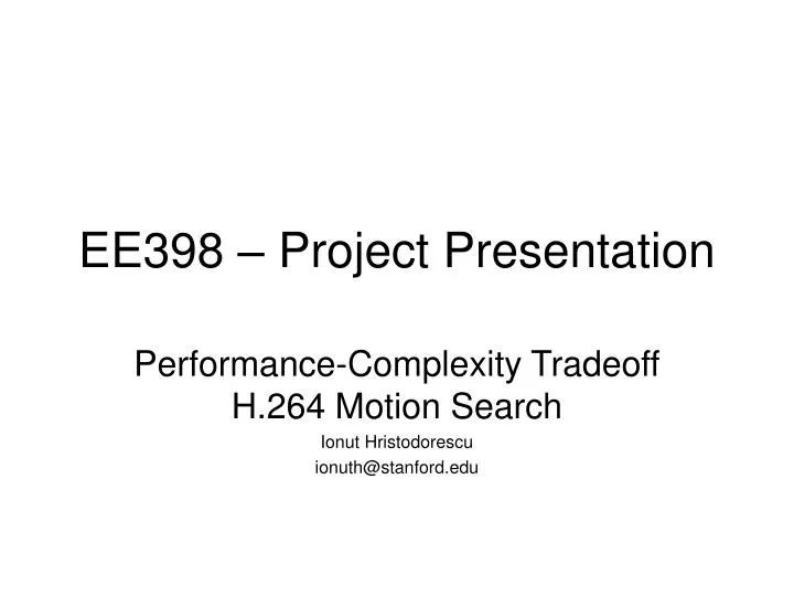 ee398 project presentation