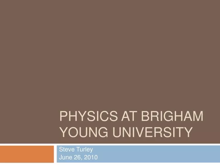 physics at brigham young university