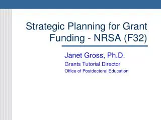 Strategic Planning for Grant Funding - NRSA (F32)