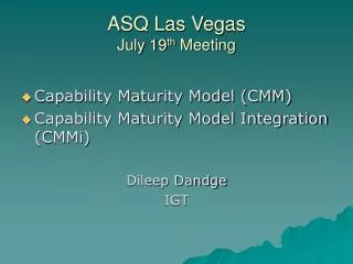 ASQ Las Vegas July 19 th Meeting