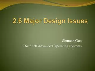 2.6 Major Design Issues