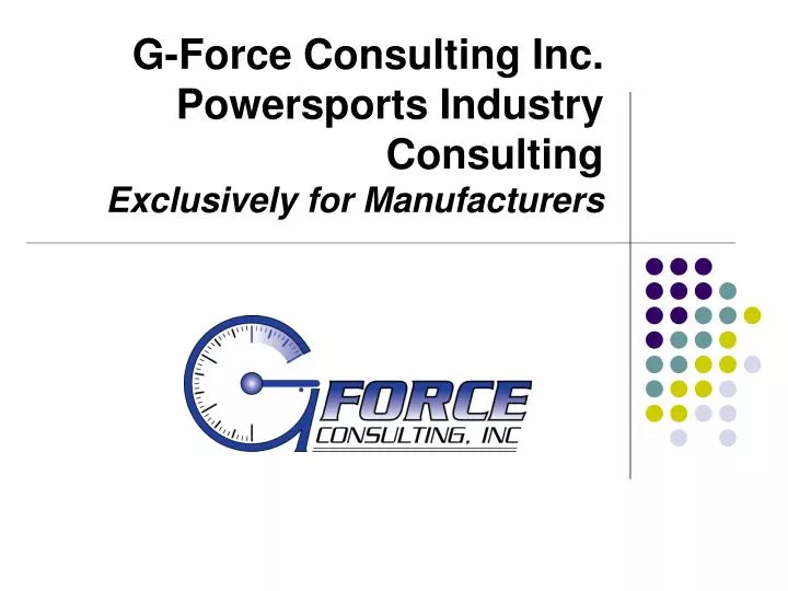 g force consulting inc powersports industry consulting exclusively for manufacturers
