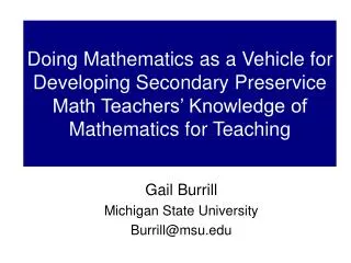Doing Mathematics as a Vehicle for Developing Secondary Preservice Math Teachers’ Knowledge of Mathematics for Teaching
