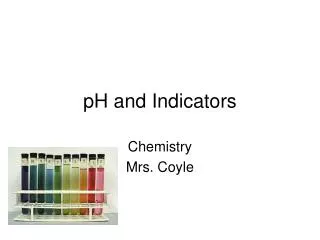 pH and Indicators