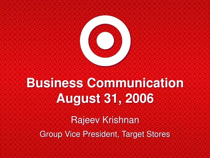 business communication august 31 2006