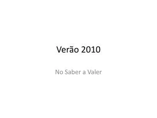 ver o 2010