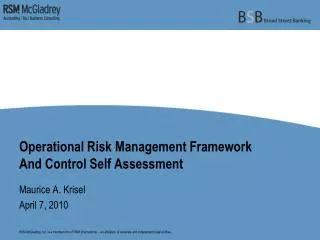 Operational Risk Management Framework And Control Self Assessment