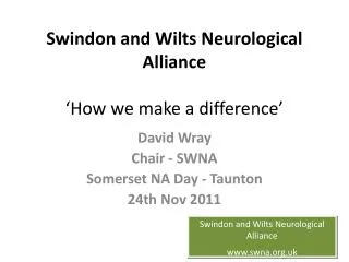 Swindon and Wilts Neurological Alliance ‘How we make a difference’