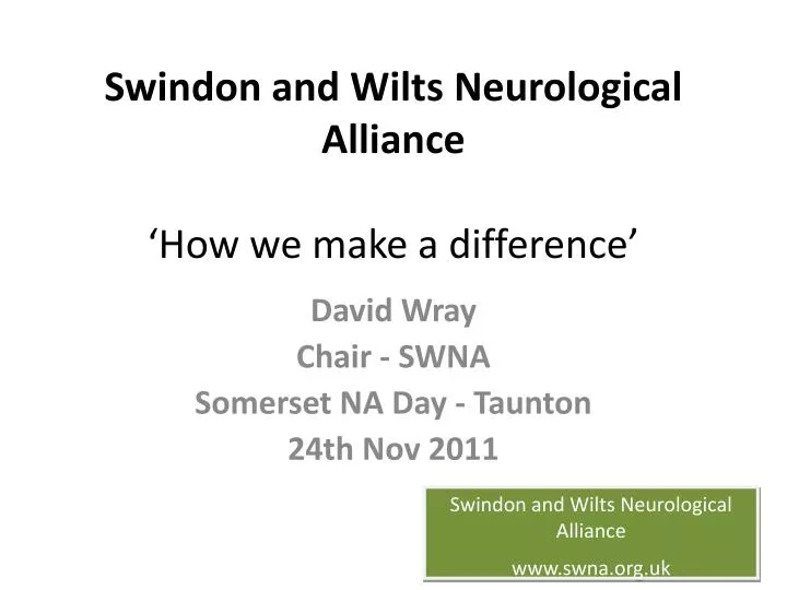 swindon and wilts neurological alliance how we make a difference
