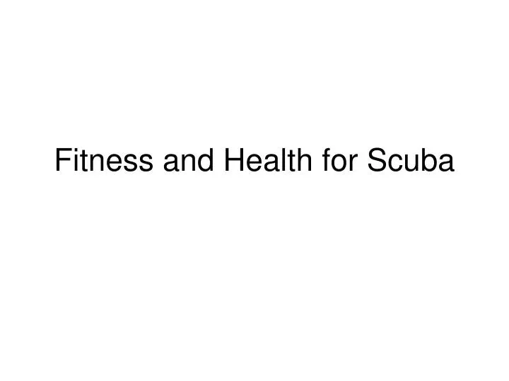fitness and health for scuba