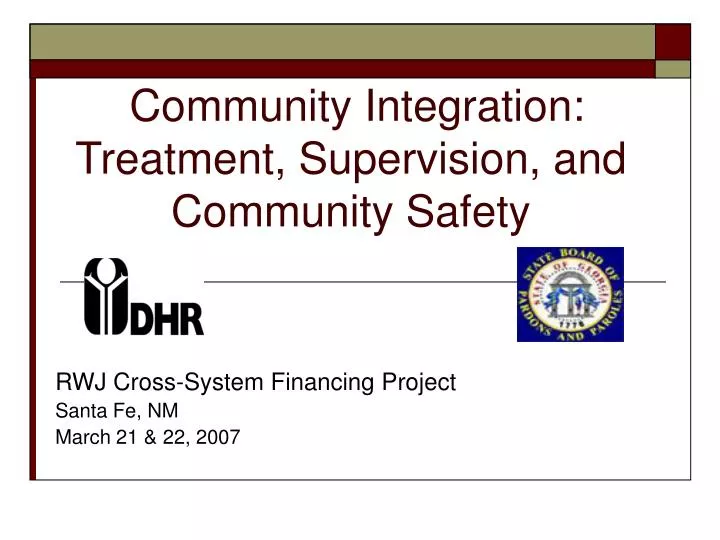 community integration treatment supervision and community safety