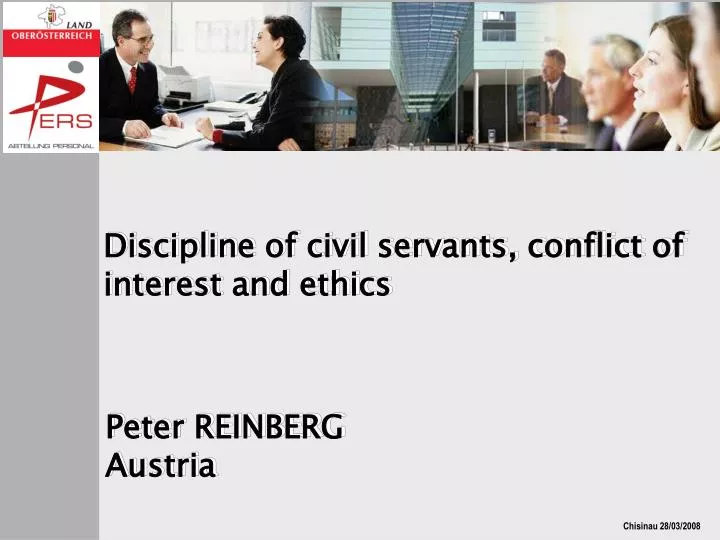discipline of civil servants conflict of interest and ethics