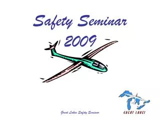 Safety Seminar 2009