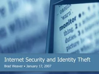 Internet Security and Identity Theft