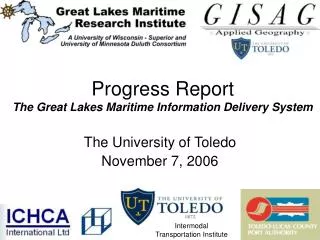 Progress Report The Great Lakes Maritime Information Delivery System