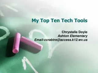 My Top Ten Tech Tools