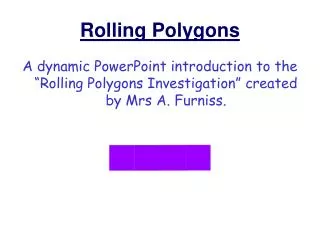 Rolling Polygons
