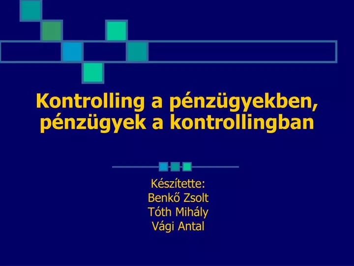 kontrolling a p nz gyekben p nz gyek a kontrollingban