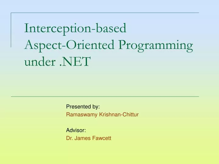 interception based aspect oriented programming under net