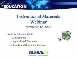 Instructional Materials Webinar November 18, 2009