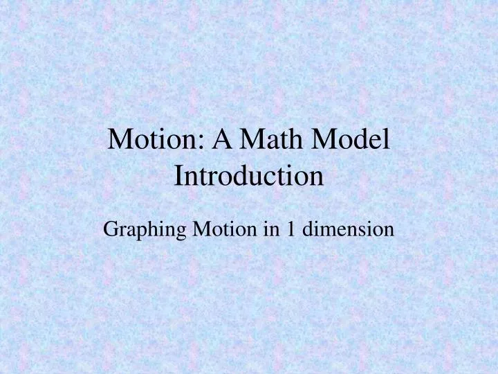 motion a math model introduction