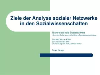 Ziele der Analyse sozialer Netzwerke in den Sozialwissenschaften