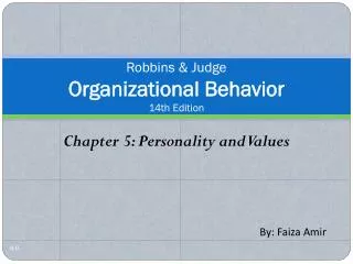 Robbins &amp; Judge Organizational Behavior 14th Edition