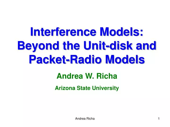 interference models beyond the unit disk and packet radio models