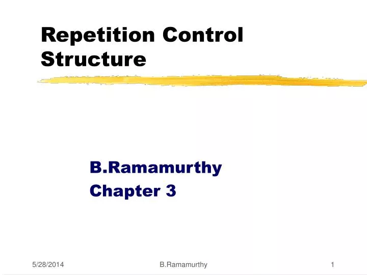 repetition control structure