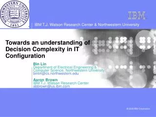 Towards an understanding of Decision Complexity in IT Configuration