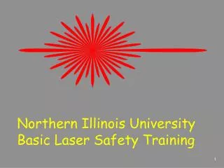 Northern Illinois University Basic Laser Safety Training