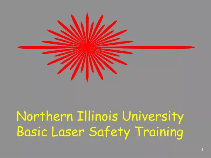 northern illinois university basic laser safety training