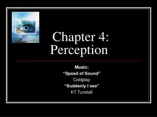 Chapter 4: Perception