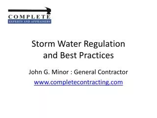 Storm Water Regulation and Best Practices