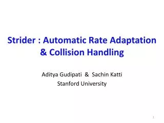 Strider : Automatic Rate Adaptation &amp; Collision Handling