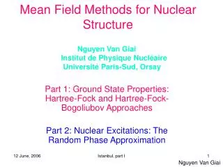 Mean Field Methods for Nuclear Structure