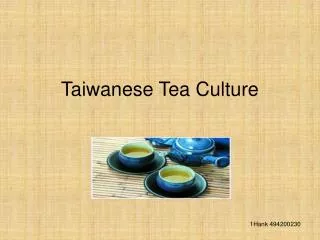 Taiwanese Tea Culture