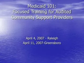 Medicaid 101: Focused Training for Audited Community Support Providers